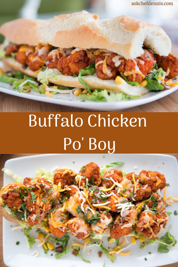 Tailgate Buffalo Chicken Po' Boy Recipe - Chef Dennis