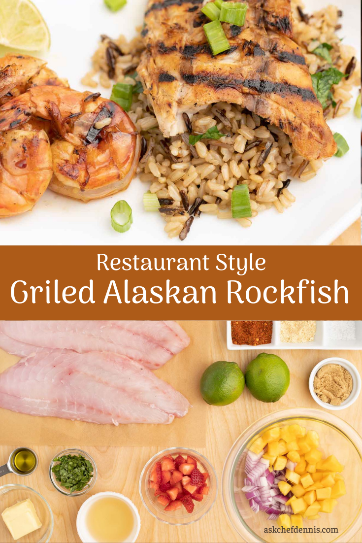 Grilled Alaskan Rockfish with Grilled Shrimp Recipe - Chef Dennis