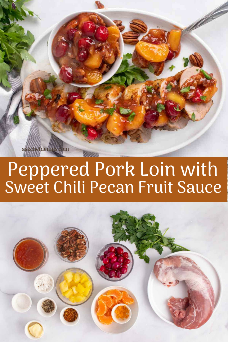 Peppered Pork Tenderloin with Sweet Chili-Pecan Fruit Sauce