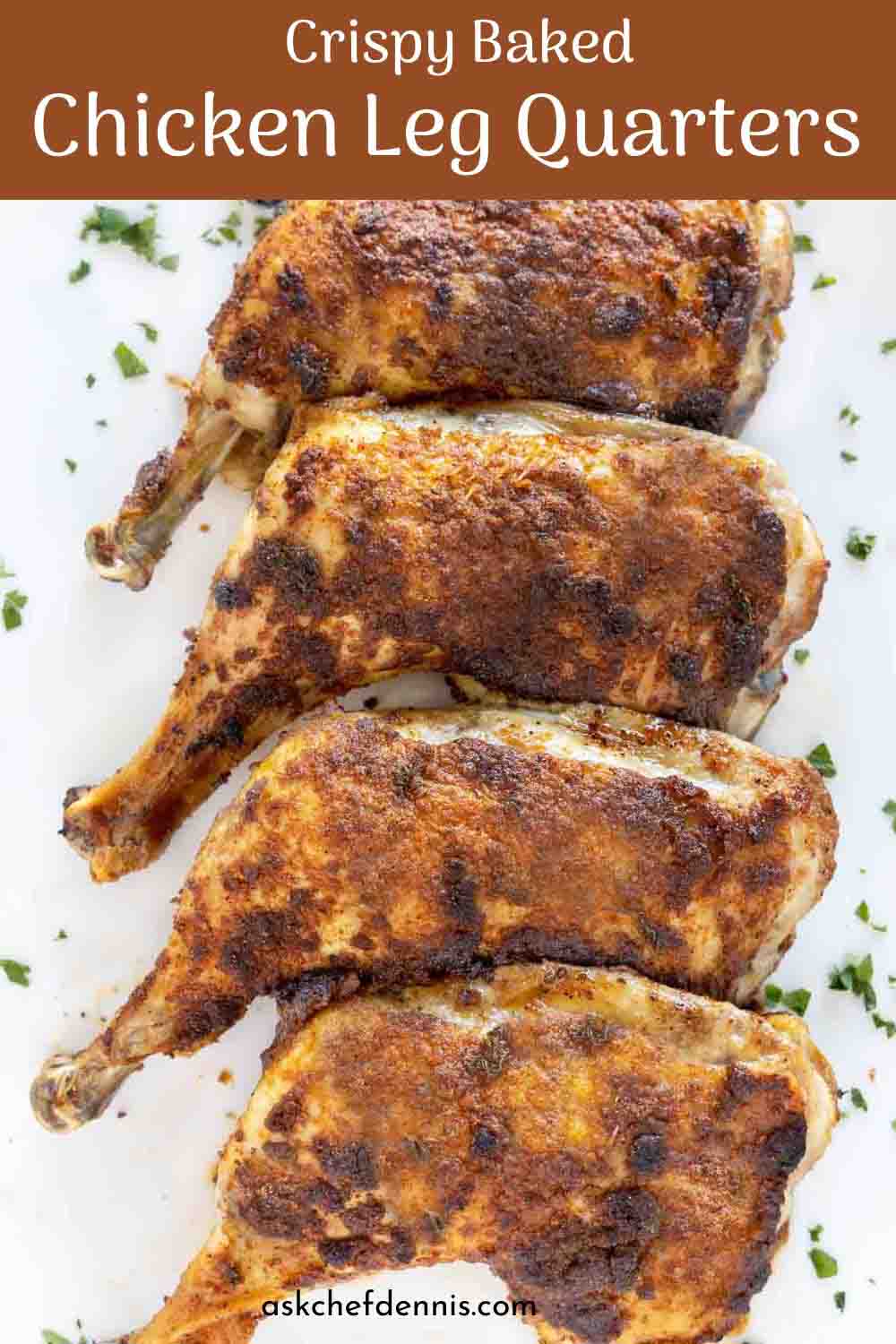 best-baked-chicken-leg-quarters-chef-dennis